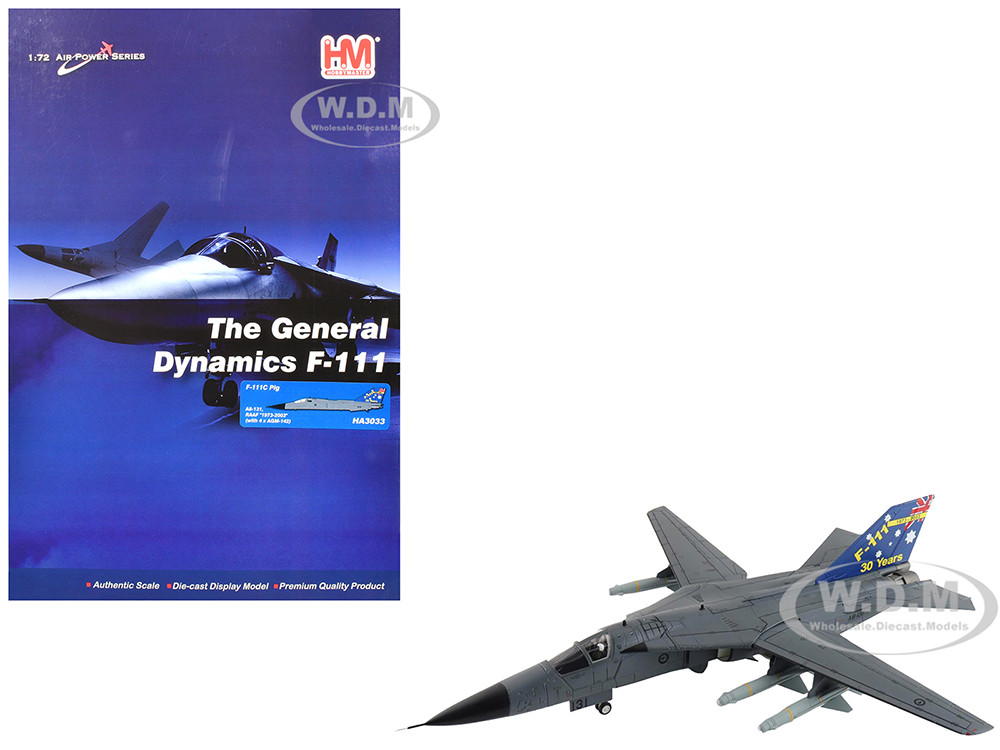 General Dynamics F-111C Pig Aircraft "A8-131, F-111 Operations 30th Anniversary" (2003) Royal Australian Air Force "Air Power Series" 1/72 Diecast Model by Hobby Master diecast model