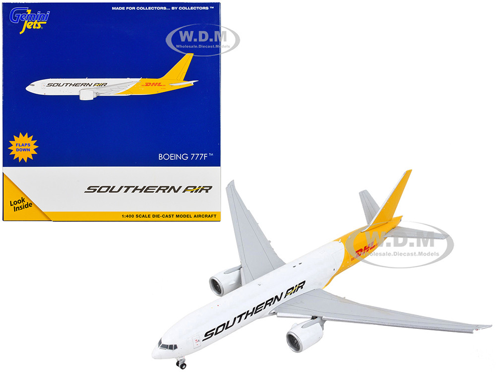 Boeing 777F Commercial Aircraft with Flaps Down "Southern Air - DHL" White and Yellow 1/400 Diecast Model Airplane by GeminiJets diecast model