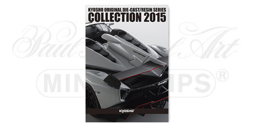 KYOSHO DIE CAST CATALOGUE 2015 (CY2015) 1:1 model